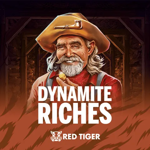Dynamite Riches